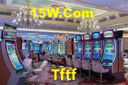 Tftf - Cassino On-Line - Tftf Com Bet